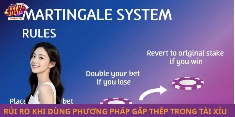 Rủi ro khi dùng phương pháp gấp thếp trong Tài Xỉu